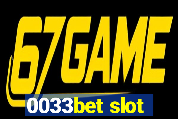 0033bet slot